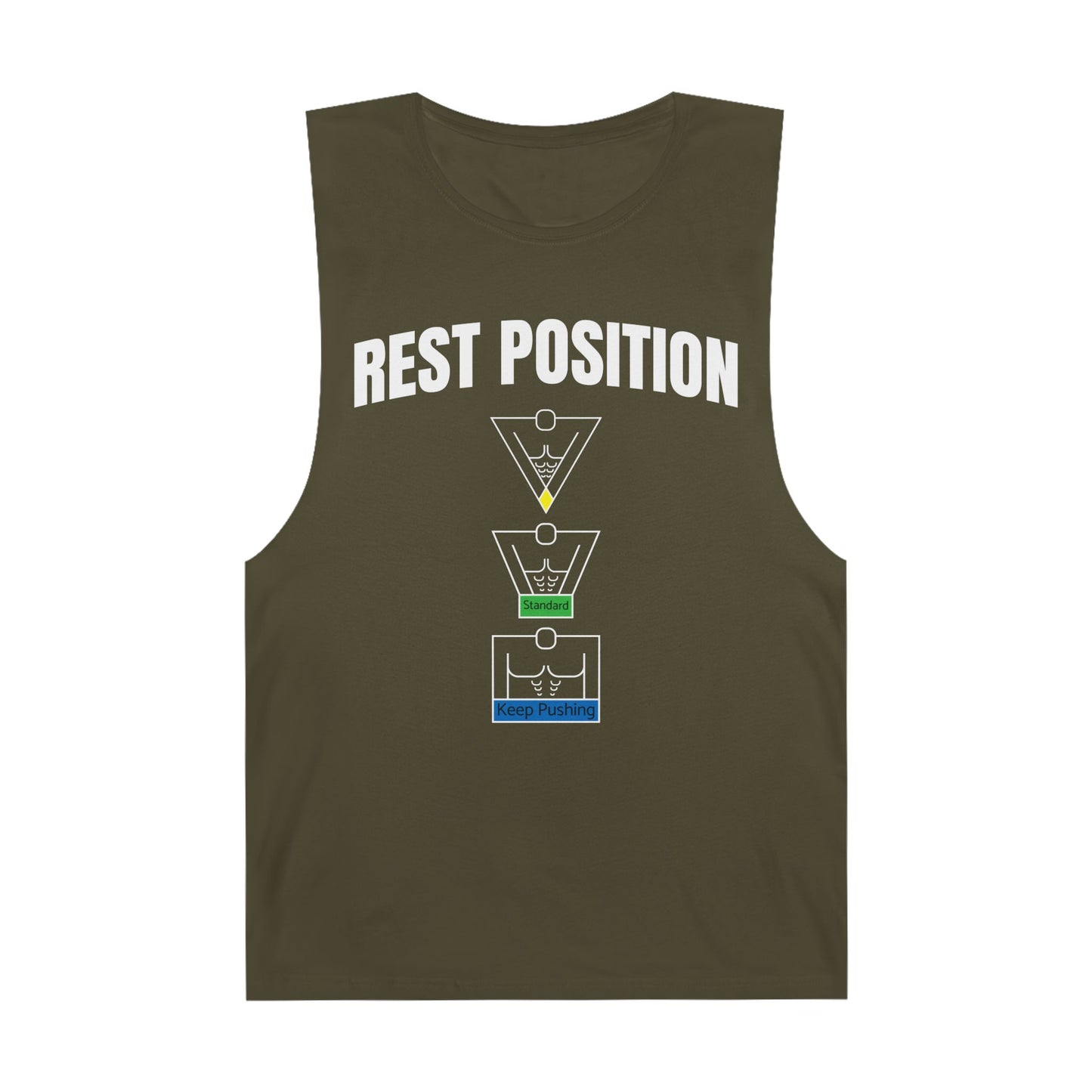 "Rest Position Push-Up We Push! You Rest. Tank top.
