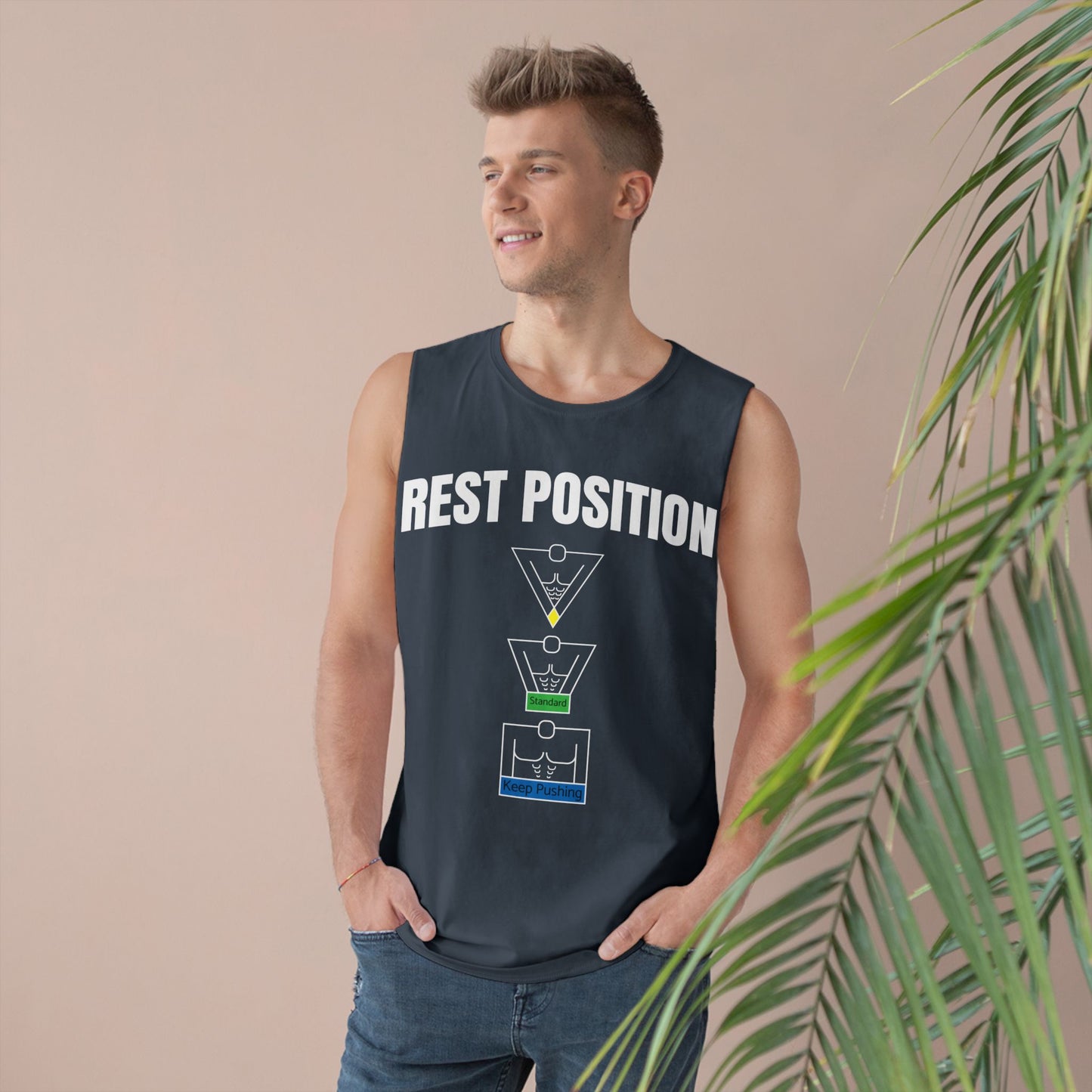 "Rest Position Push-Up We Push! You Rest. Tank top.