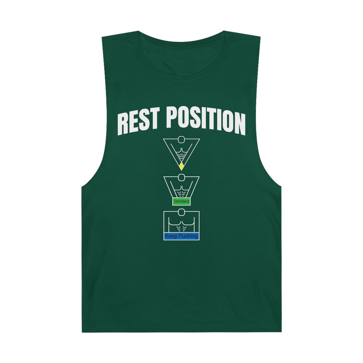 "Rest Position Push-Up We Push! You Rest. Tank top.