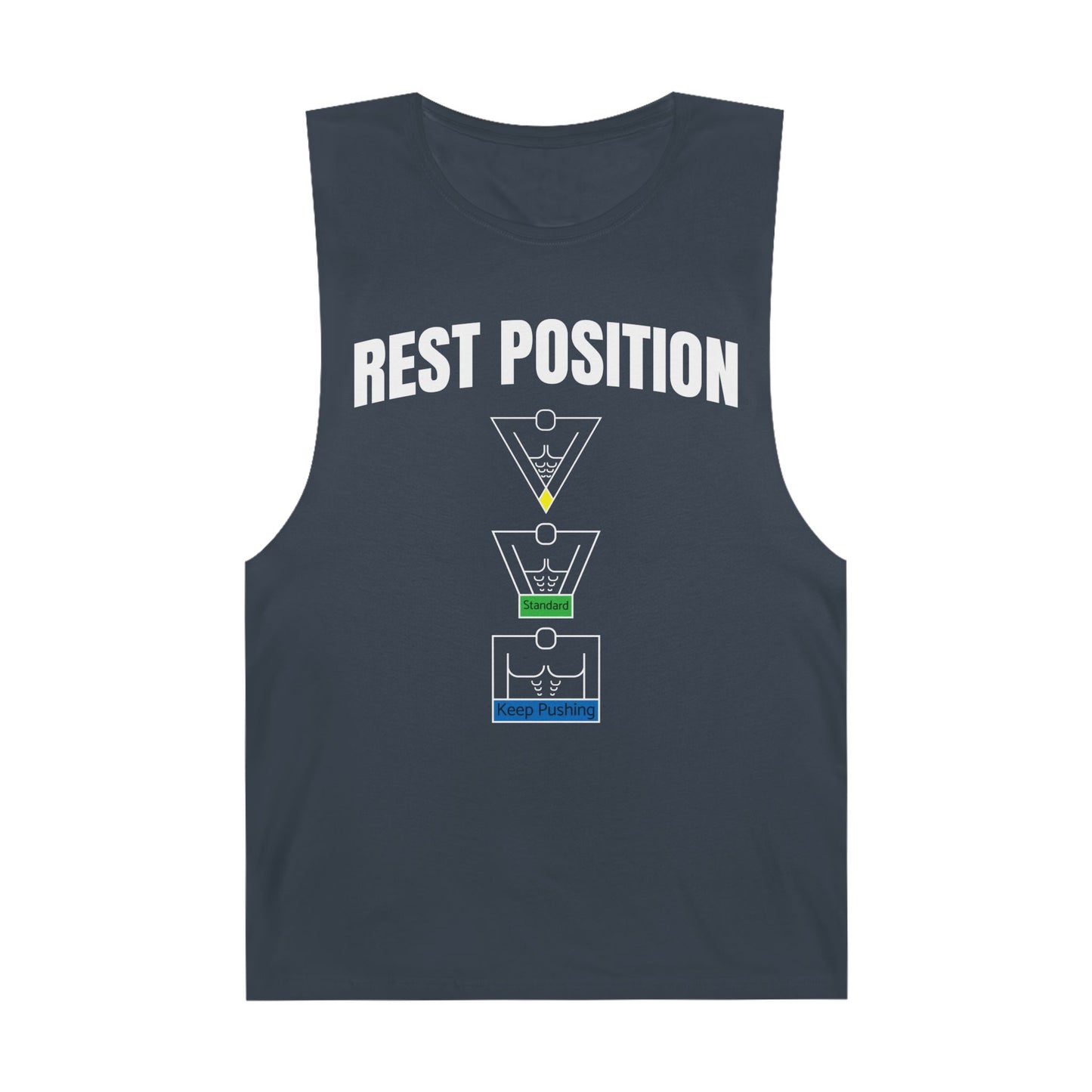 "Rest Position Push-Up We Push! You Rest. Tank top.