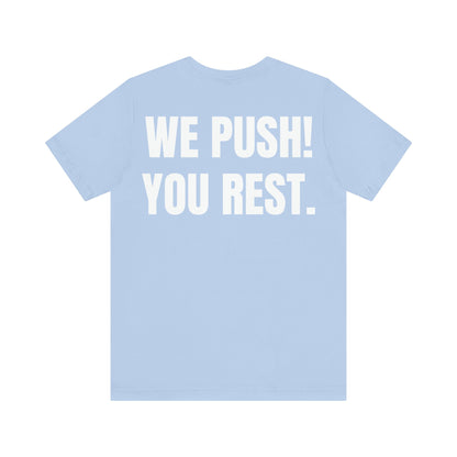 Rest Position T-Shirt
