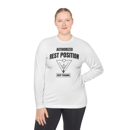 Authorized Rest Position Long Sleeve Tee — “We Push! You Rest.” Fitness Coach Shirt