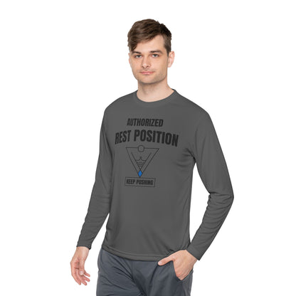 Authorized Rest Position Long Sleeve Tee — “We Push! You Rest.” Fitness Coach Shirt