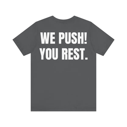 Rest Position T-Shirt