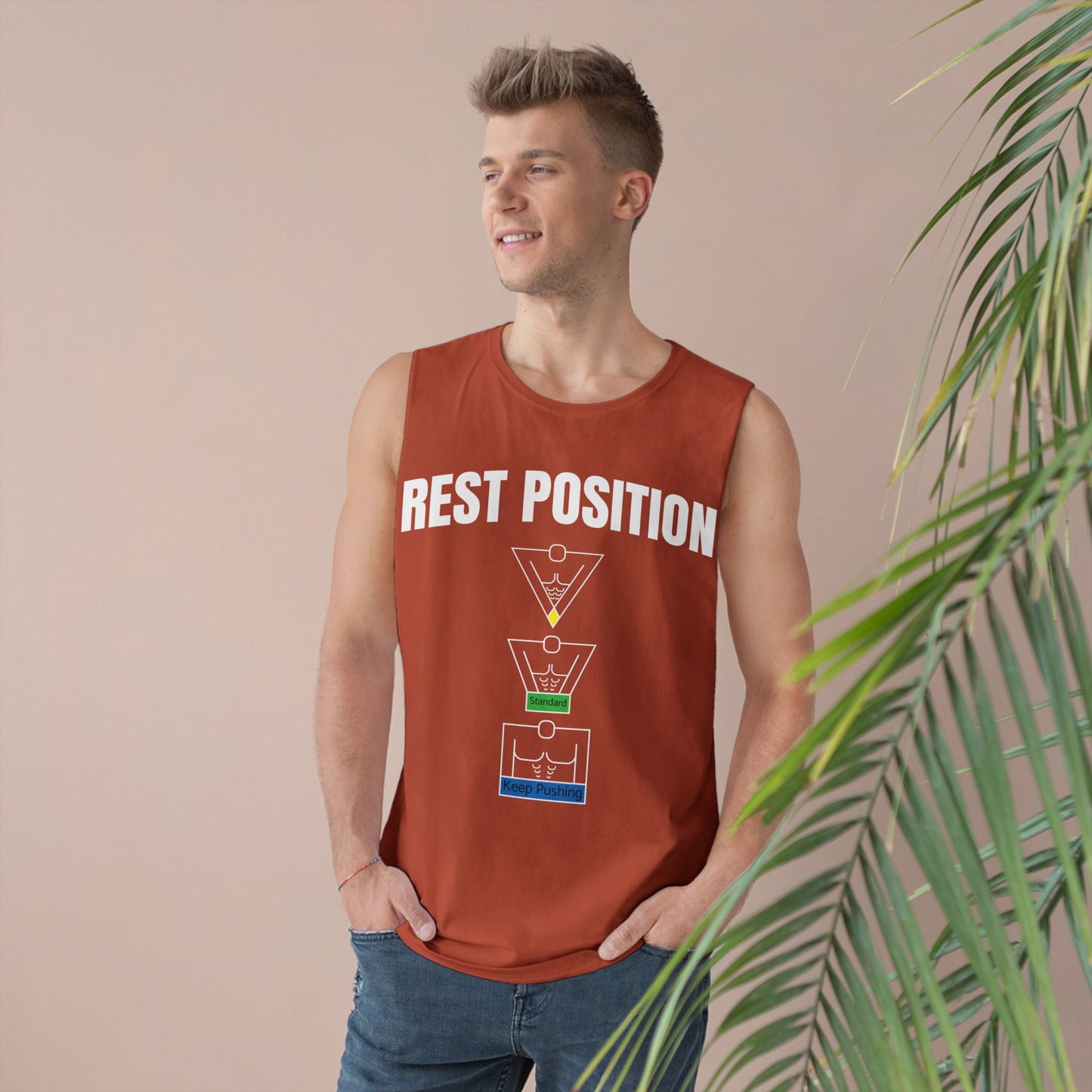 "Rest Position Push-Up We Push! You Rest. Tank top.