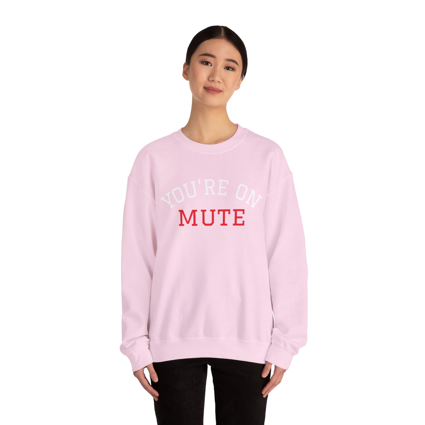 You're on MUTE Sweat Shirt Unisex Heavy Blend™ Crewneck Sweatshirt