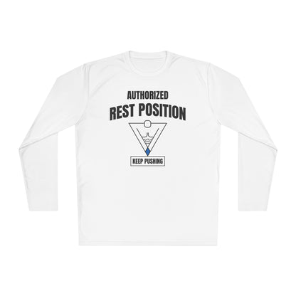 Authorized Rest Position Long Sleeve Tee — “We Push! You Rest.” Fitness Coach Shirt