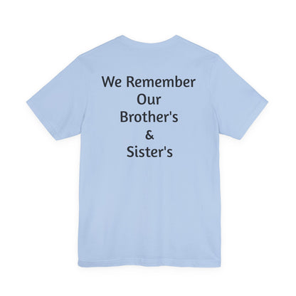 Veteran Tribute Tee, Unisex Short Sleeve Shirt for Memorial Day, Veteran's Day, Gifts for Military Families, Remembrance Apparel