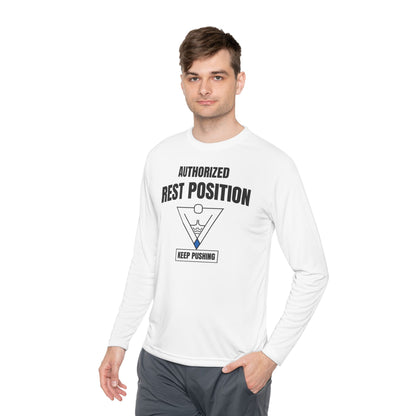 Authorized Rest Position Long Sleeve Tee — “We Push! You Rest.” Fitness Coach Shirt