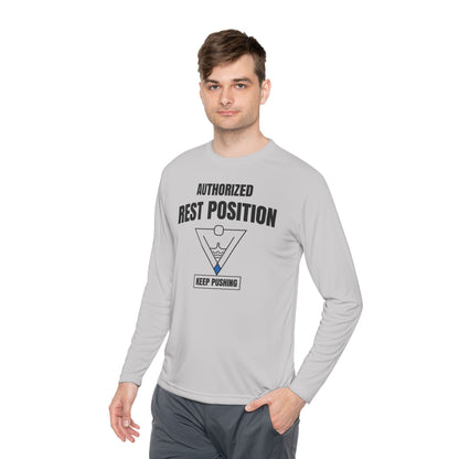 Authorized Rest Position Long Sleeve Tee — “We Push! You Rest.” Fitness Coach Shirt